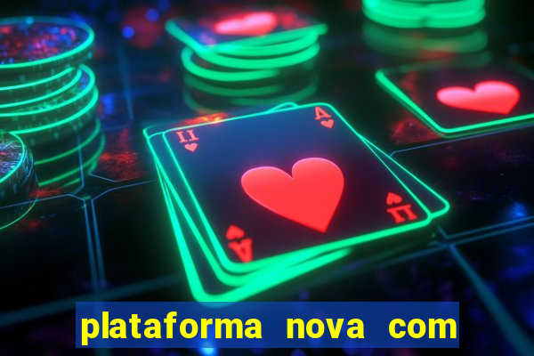 plataforma nova com bonus no cadastro